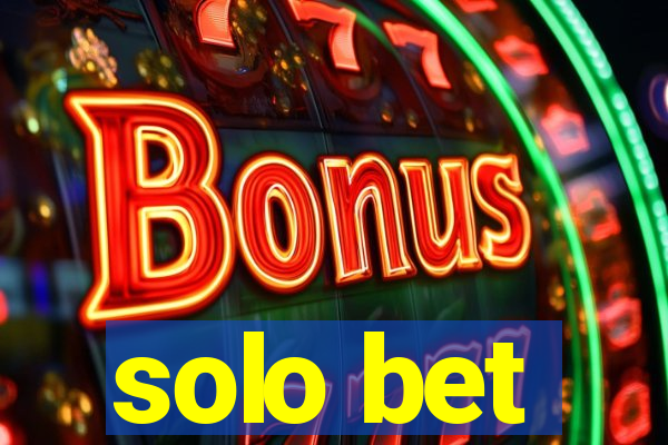 solo bet